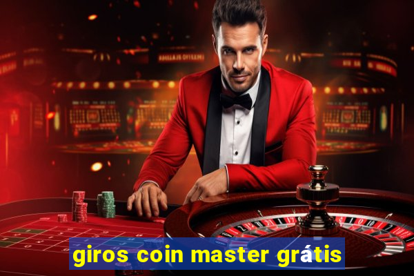 giros coin master grátis