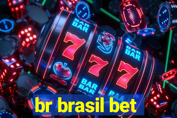 br brasil bet