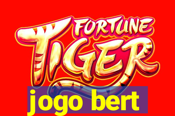 jogo bert