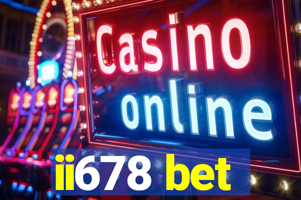 ii678 bet