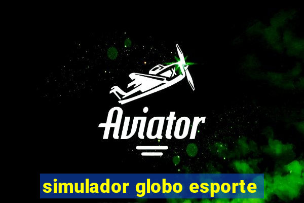 simulador globo esporte