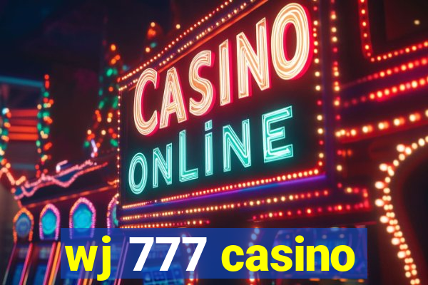 wj 777 casino