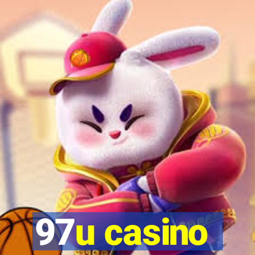 97u casino