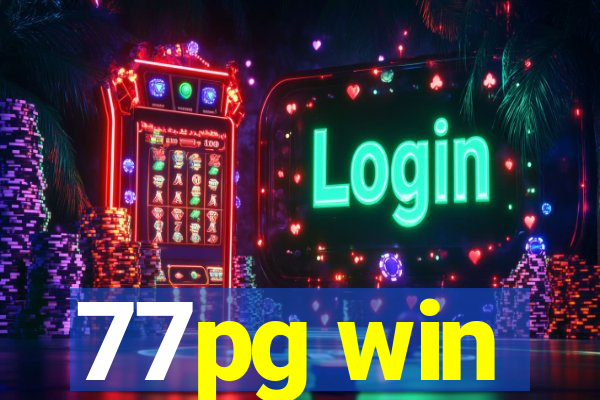 77pg win