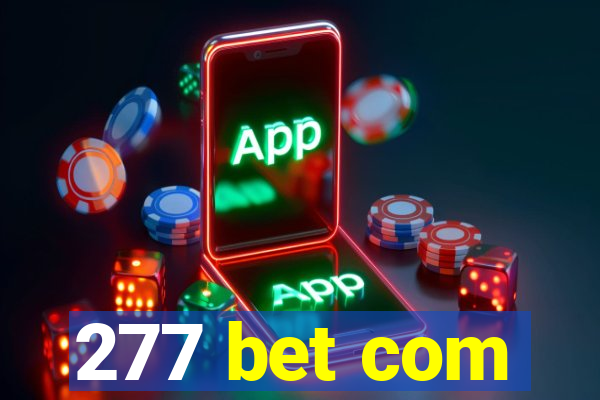 277 bet com