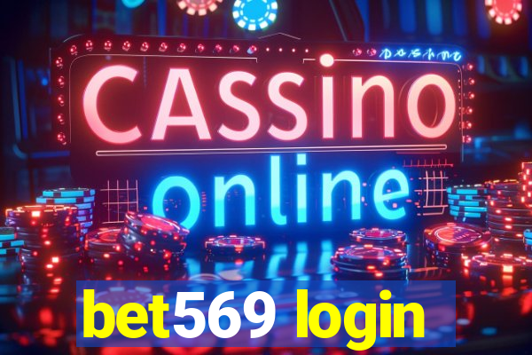 bet569 login