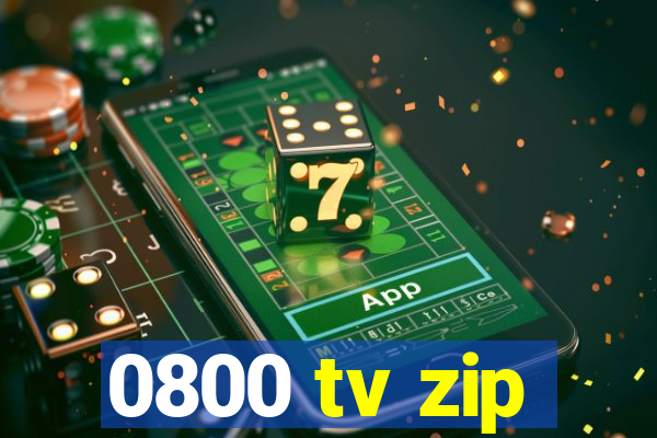 0800 tv zip