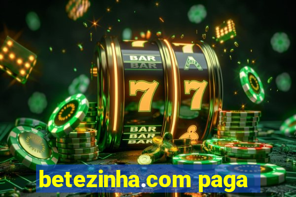 betezinha.com paga