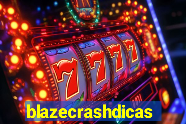 blazecrashdicas