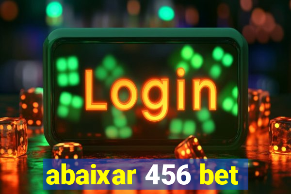 abaixar 456 bet