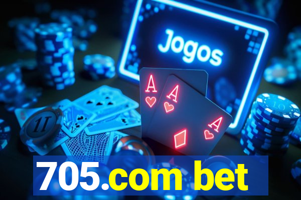 705.com bet