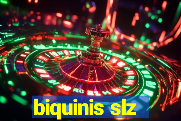 biquinis slz