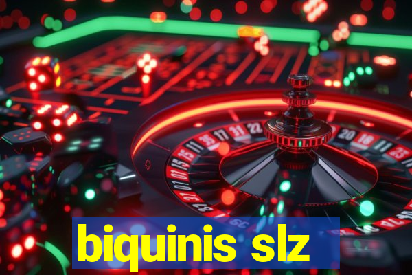 biquinis slz