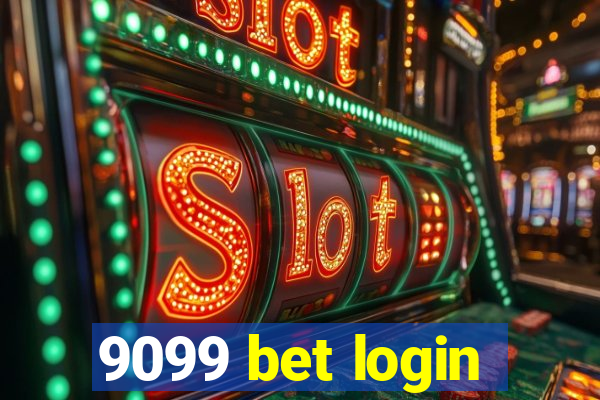 9099 bet login