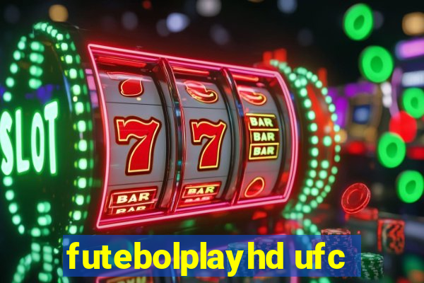 futebolplayhd ufc