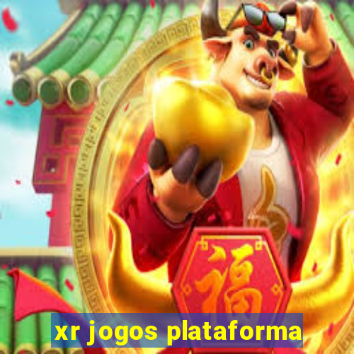 xr jogos plataforma