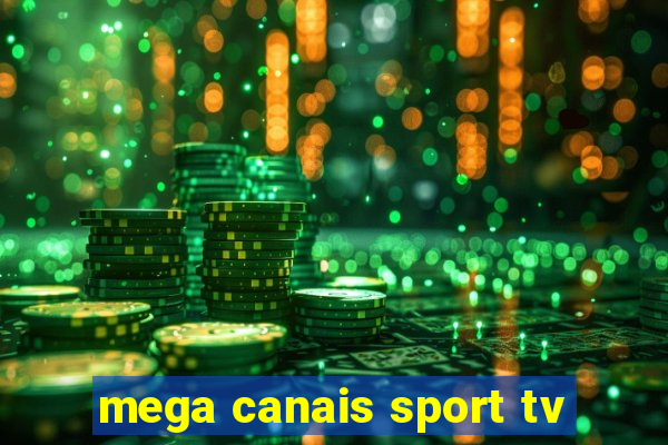 mega canais sport tv