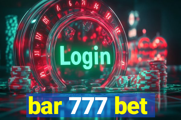 bar 777 bet