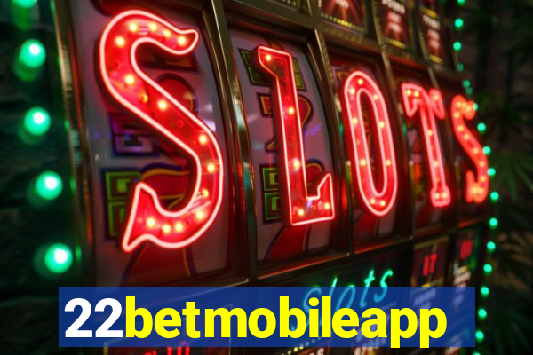 22betmobileapp