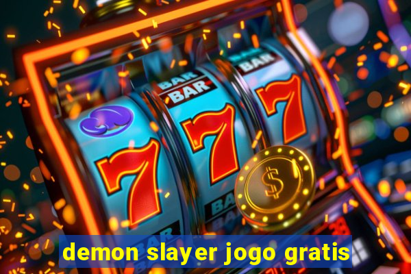 demon slayer jogo gratis