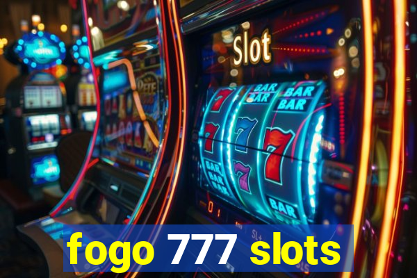 fogo 777 slots