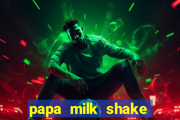 papa milk shake click jogos