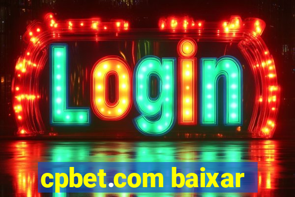 cpbet.com baixar