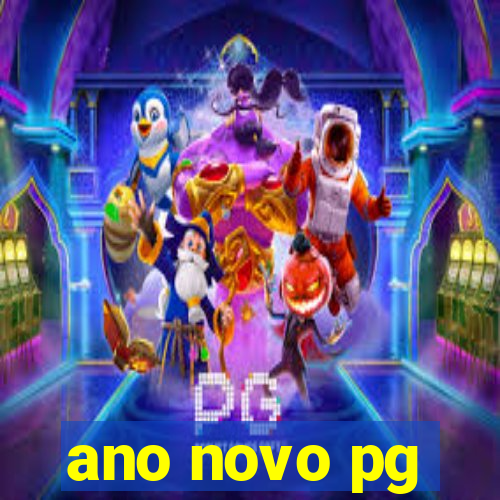 ano novo pg