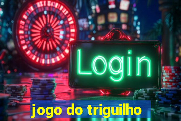 jogo do triguilho