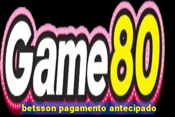 betsson pagamento antecipado