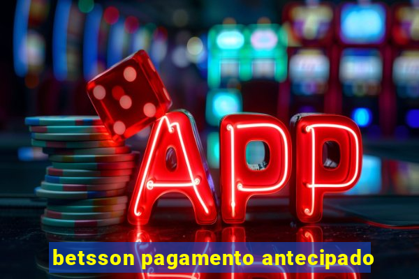 betsson pagamento antecipado