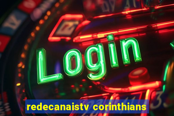 redecanaistv corinthians