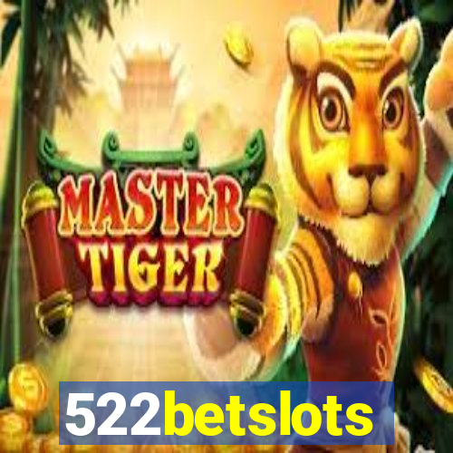 522betslots