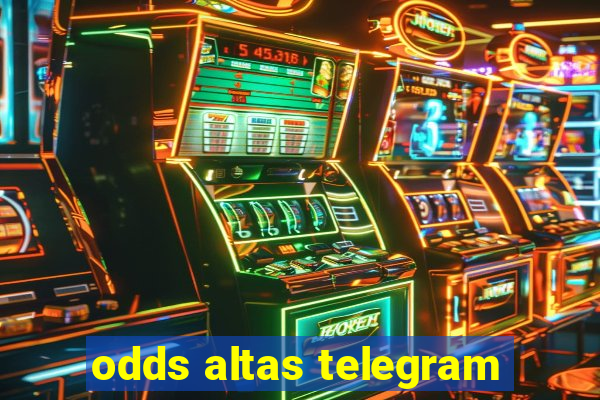 odds altas telegram