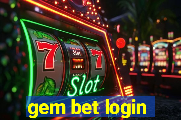 gem bet login