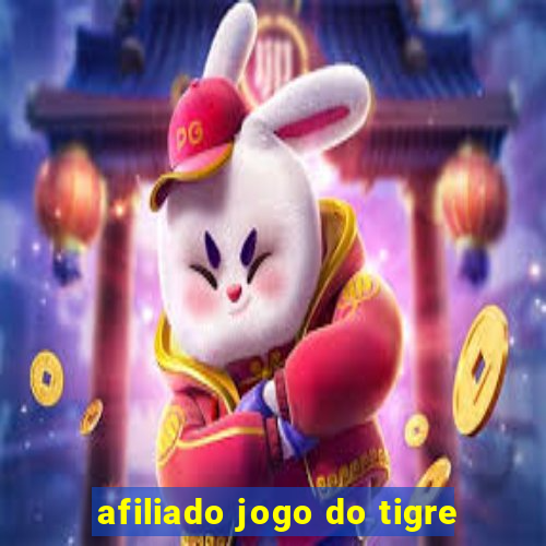 afiliado jogo do tigre