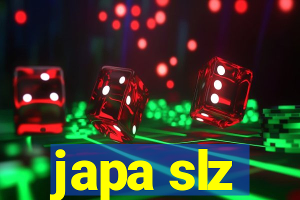 japa slz