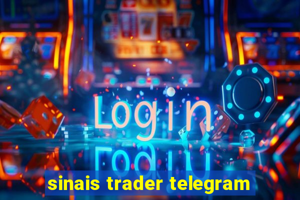 sinais trader telegram