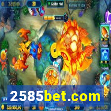 2585bet.com