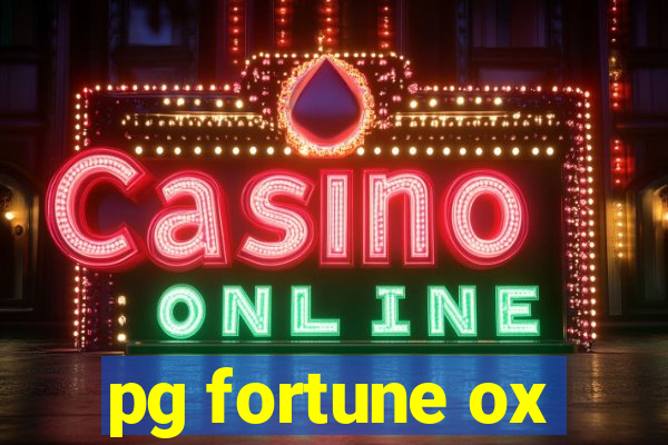 pg fortune ox