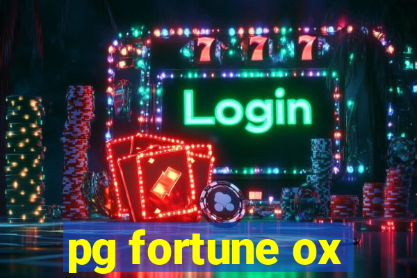 pg fortune ox