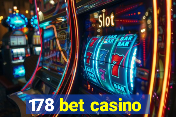 178 bet casino