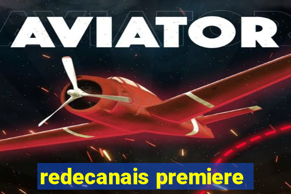 redecanais premiere