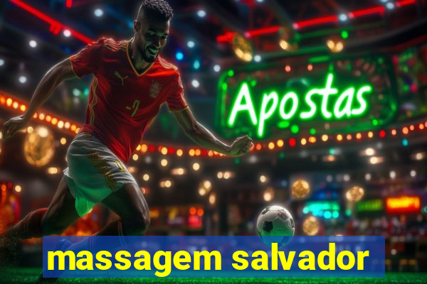 massagem salvador