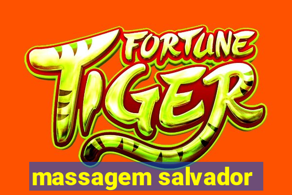 massagem salvador