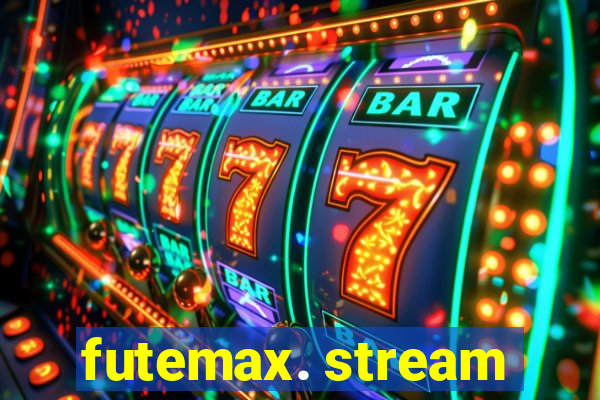 futemax. stream