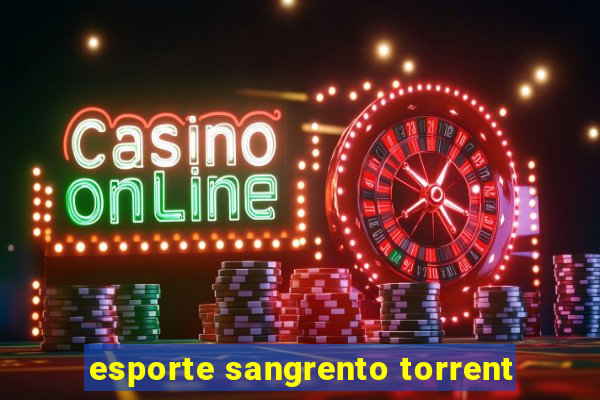 esporte sangrento torrent