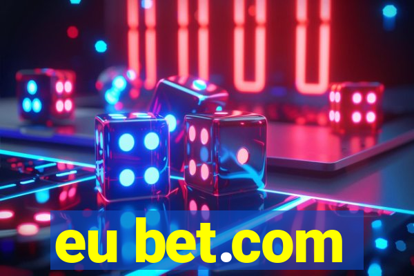 eu bet.com