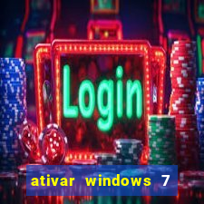 ativar windows 7 pelo cmd