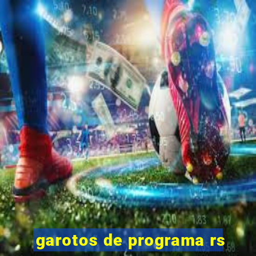 garotos de programa rs